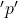 'p'