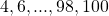 4, 6, ..., 98, 100