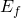 E_f