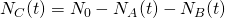 N_C(t) = N_0 - N_A(t) - N_B(t)