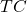 TC